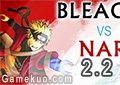 死神VS火影忍者2.2